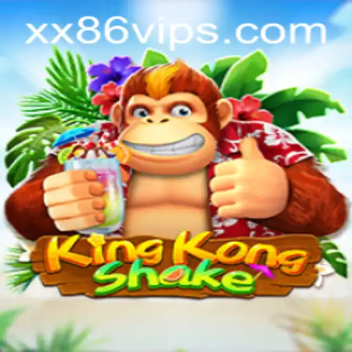 Experience the Excitement of KingKongShake: A Gaming Revolution with xx86.vip